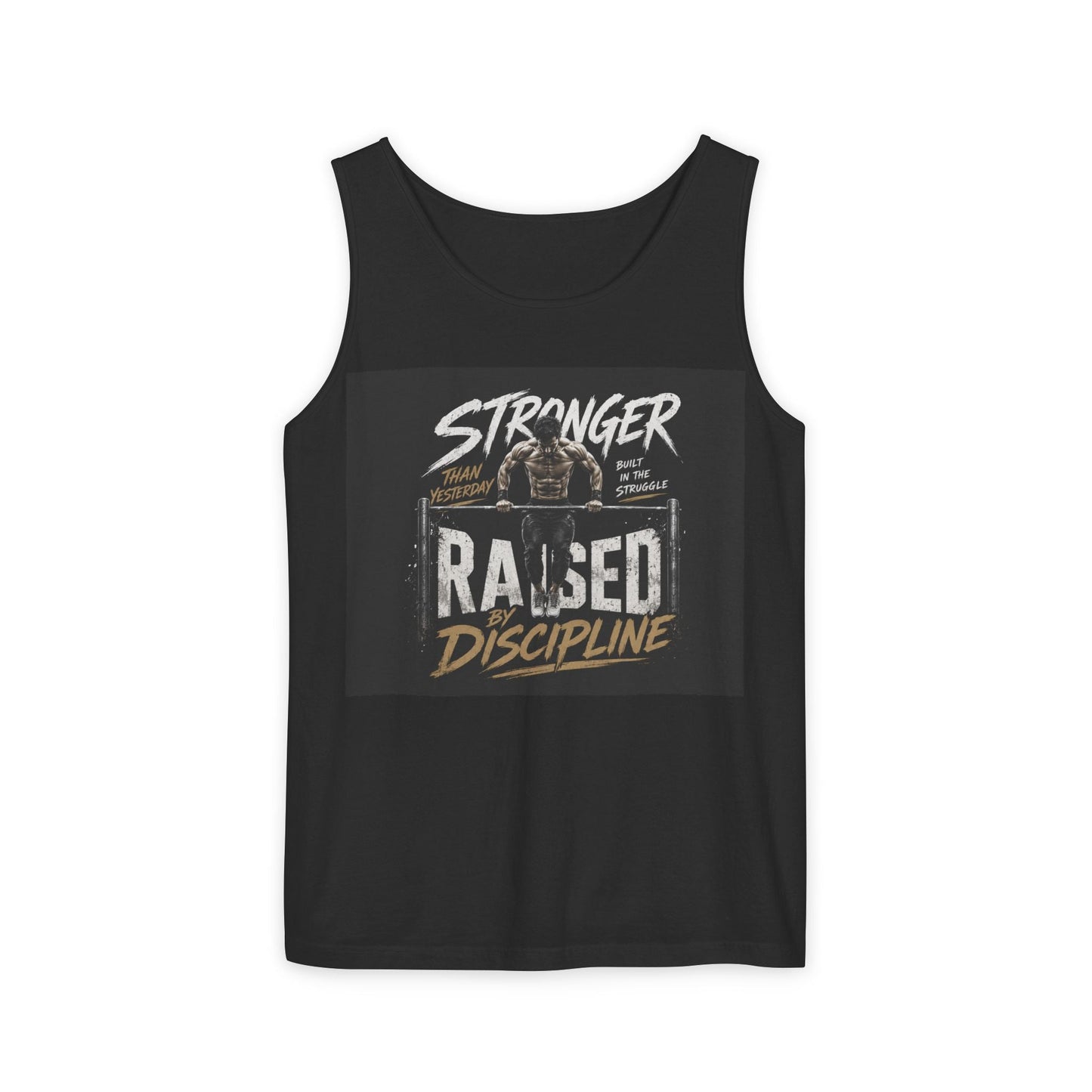 Raised By Discipline Tank Top — Stronger Motivational Gym Tee Printify