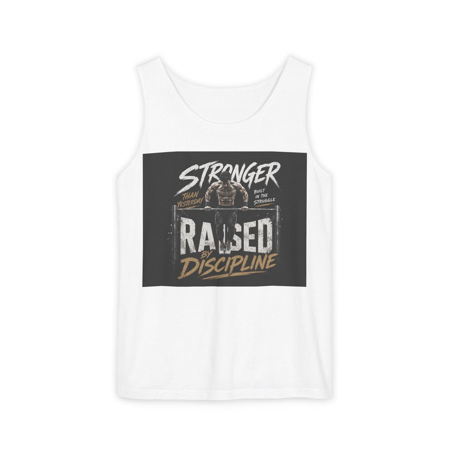 Raised By Discipline Tank Top — Stronger Motivational Gym Tee Printify
